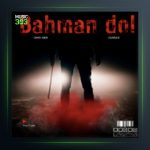 آهنگ بهمن دول از امید ABN