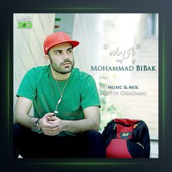 آهنگ پای پیاده از محمد بیباک