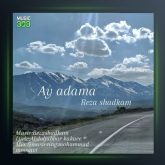 آهنگ ای آدما از رضا شادکام