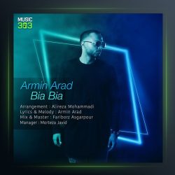 آهنگ بیا بیا از آرمین آراد