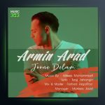 آهنگ جون دلم از آرمین آراد