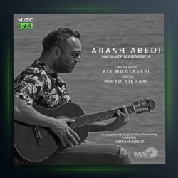 آهنگ حسرت مردانه از آرش عابدی