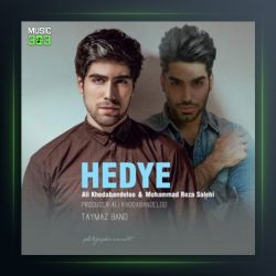 آهنگ هدیه از علی خدابنده لو و محمد رضا صالحی