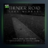 آهنگ Thunder Road از طاها محرابی