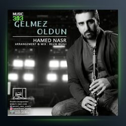 دانلود آهنگ گلمز اولدون از حامد نصر