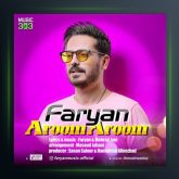 آهنگ آروم آروم از فریان