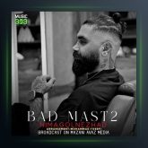 آهنگ بد مست ۲ از نیما گلنژاد
