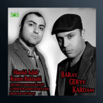 آهنگ برات گریه کردم از حمید آداب و رامین بکتاش