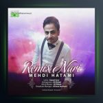 آهنگ نری (رمیکس) از مهدی حاتمی