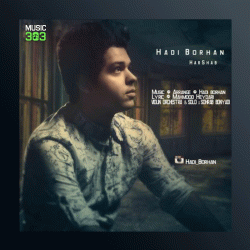 آهنگ هر شب از هادی برهان