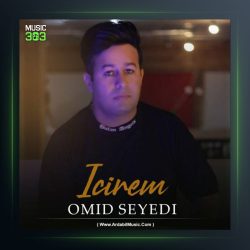 آهنگ ایچیرم از امید سیدی