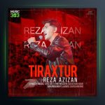 آهنگ تیراختور از رضا عزیزان
