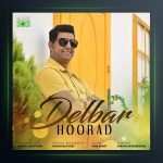 دانلود آهنگ دلبر از هوراد
