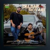 آهنگ دلبر رویایی از امیر اصغرزاده و جابر عباسی