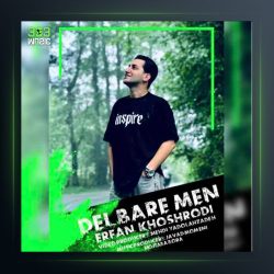 آهنگ دلبر من از عرفان خشرودی