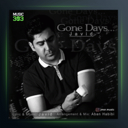 آهنگ روزای رفته از جاوید