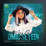 آهنگ عزیز قیزیم از امید سیدی