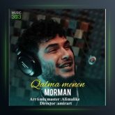 آهنگ قالما منن از مورمن