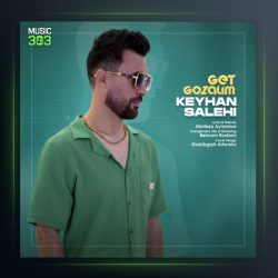 آهنگ گِت گوزلیم از کیهان صالحی