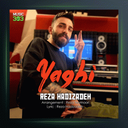 آهنگ یاغی از رضا هادی زاده