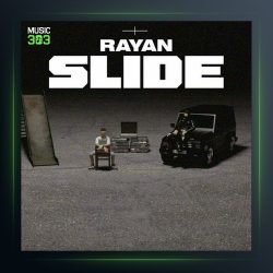 آهنگ اسلاید اسلاید از رایان