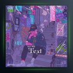 آهنگ تکست از Rail 47