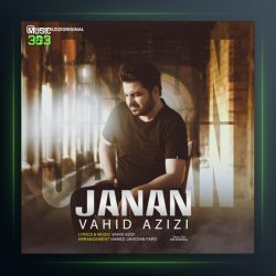 آهنگ جانان از وحید عزیزی