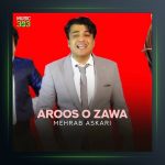 آهنگ عروس و زاوا از مهراب عسکری