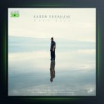 دانلود آهنگ مرد باش از کارن فراهانی