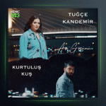 آهنگ Ac Gozunu از توچه کاندمیر و کورتولوش کوش