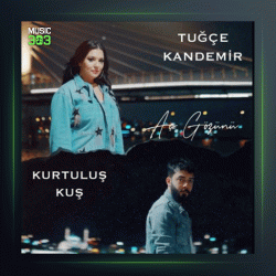 آهنگ Ac Gozunu از توچه کاندمیر و کورتولوش کوش