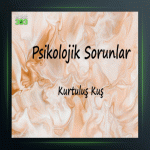 آهنگ Psikolojik Sorunlar از کورتولوش کوش