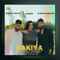 آهنگ Rakiya Meze Oluruz از کورتولوش کوش و بوراک بولوت و زارا