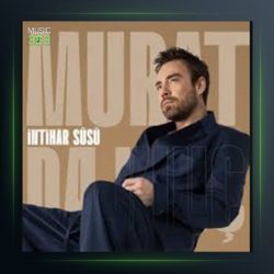 آهنگ İntihar Süsü از مورات دالکیلیچ