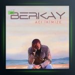 آهنگ آجی ایکیمیزه از برکای