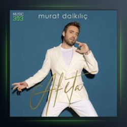 آهنگ آفتا از مورات دالکیلیچ