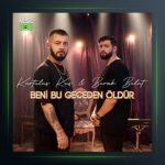 آهنگ بنی بو گجدن اولدور از بوراک بولوت