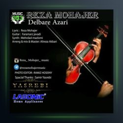 آهنگ دلبر آذری از رضا مهاجر