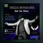 آهنگ سر به هوا از رضا مهاجر