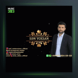 آهنگ سن یوخسان از آصف محرم اف