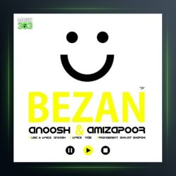 آهنگ لبخند بزن از انوش