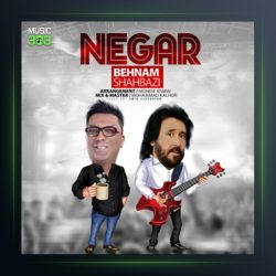 آهنگ نگار از بهنام شهبازی