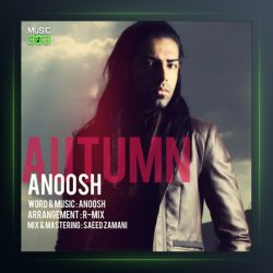 آهنگ پاییز از انوش