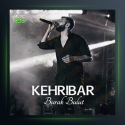 آهنگ کهریبار از بوراک بولوت