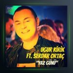 آهنگ یاز گونو از سردار اورتاچ