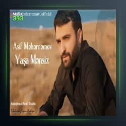 آهنگ یاشا منسیز از آصف محرم اف