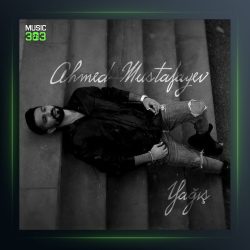 آهنگ یاغیش از احمد مصطفایف