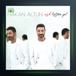 آلبوم Aşk Lütfen Gel از هاکان آلتون