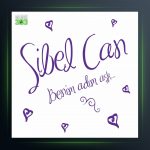 آلبوم Benim Adım Aşk از سیبل جان