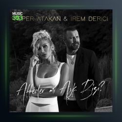 آهنگ ?Affeder mi Aşk Bizi از ایرم دریجی